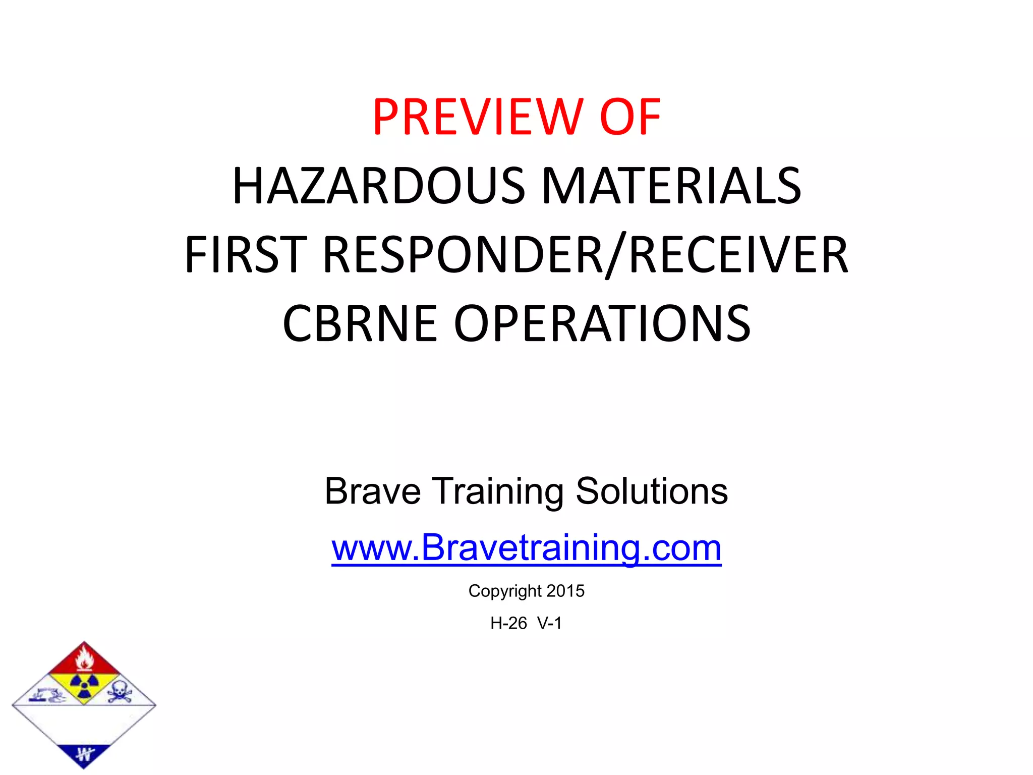 PREVIEW OF HAZMAT FIRST RESPONDER/FIRST RECEIVER OPERATIONS POWERPOINT TRAININGPRESENTATION PPT
