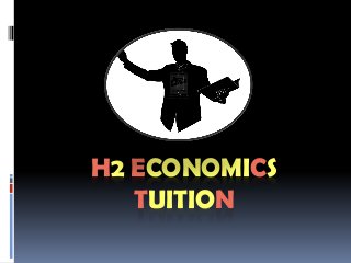 H2 ECONOMICS
TUITION
 