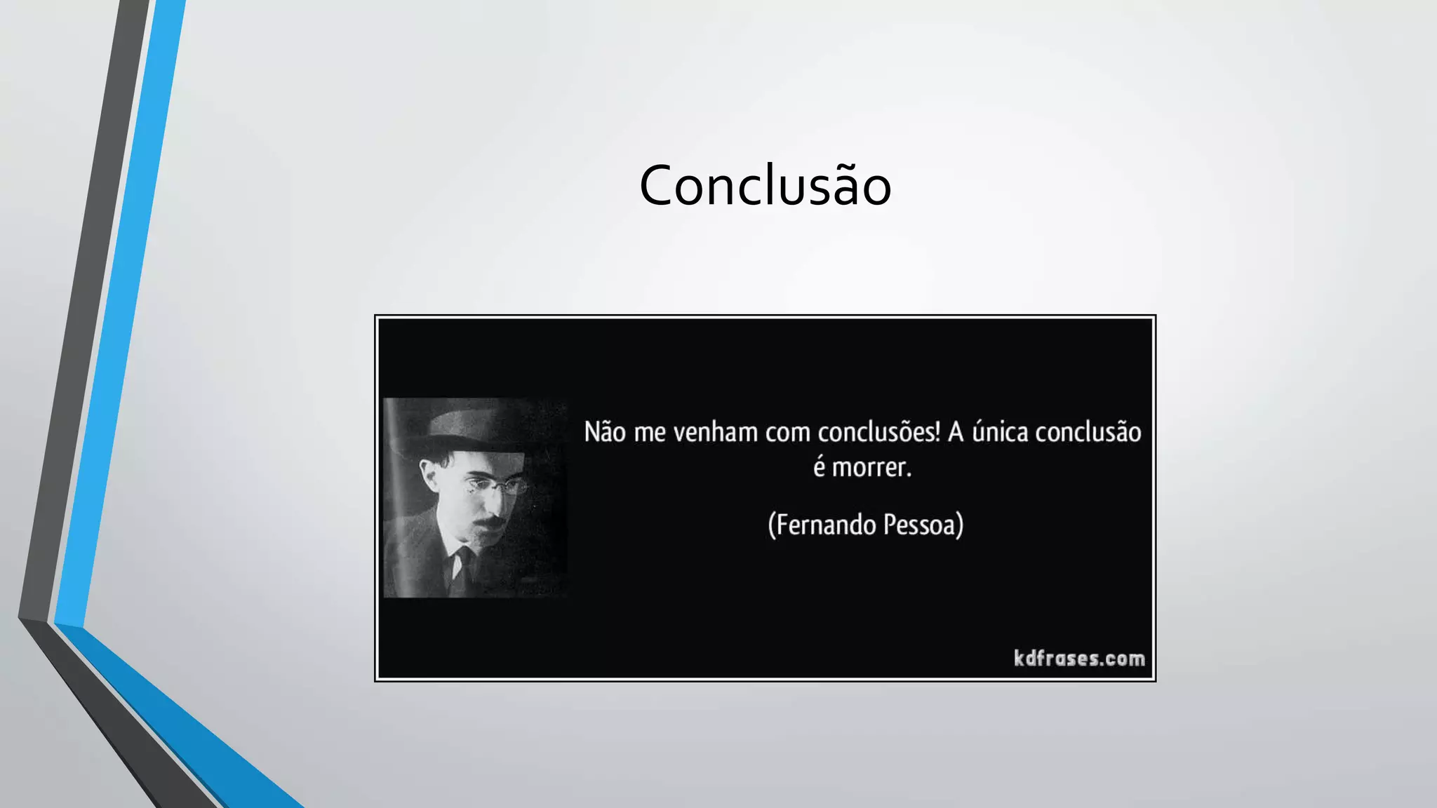 Conclusão 
 