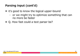 Parsing input (cont'd) 
n it's good to know the logical upper-‐‑‒bound 
⁃ or we might try to optimize something that can ...