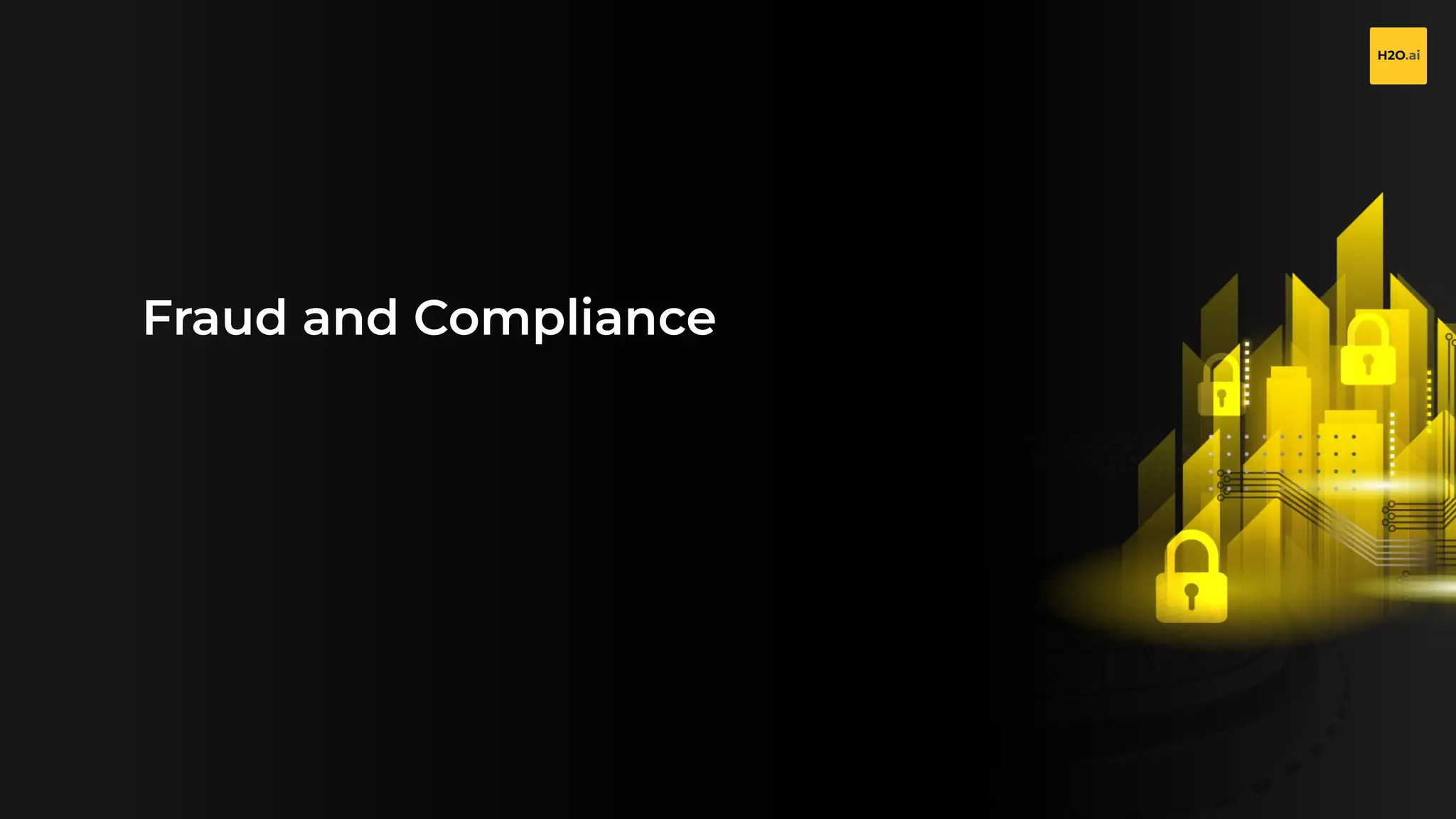 Fraud and Compliance
 