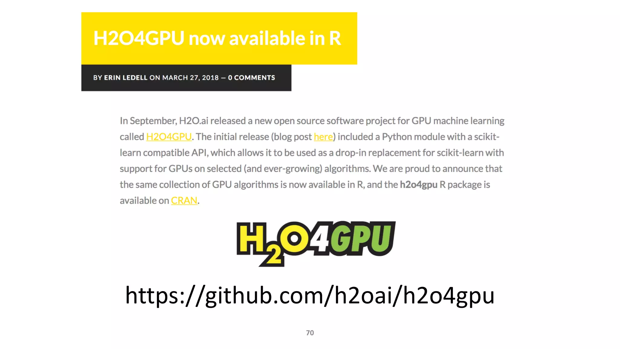 70
https://github.com/h2oai/h2o4gpu
 