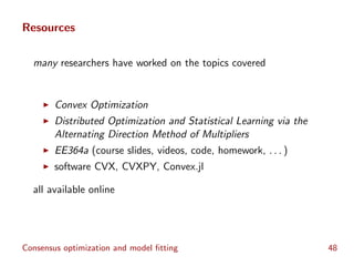 H2O World - Consensus Optimization and Machine Learning - Stephen Boyd ...