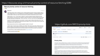 https://discourse.wicg.io/t/manual-priority-control-of-resource-fetching/2280
https://github.com/WICG/priority-hints
 