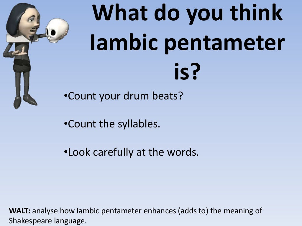 Iambic pentameter Othello