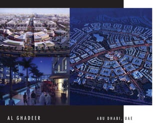 AL GHADEER   ABU DHABI, UAE
 