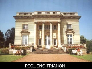 PEQUEÑO TRIANON
 