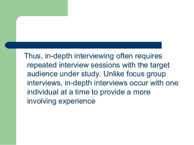 indepth interviewing