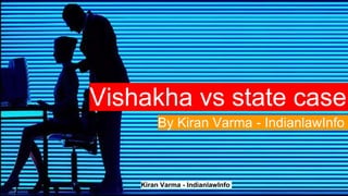 Vishakha vs state case | PPTX