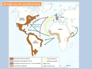 Het begin van een wereldeconomie
 