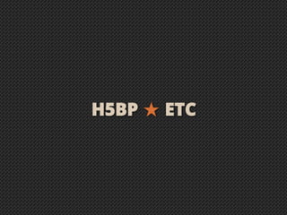 H5BP ★ ETC
 