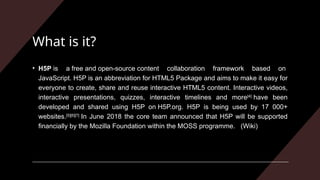 H5P Tutorial for Beginners : integation of multimedia files | PPTX