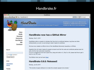 Handbrake.fr
 