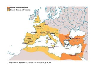 30
División del Imperio. Muerte de Teodosio 396 dc
 