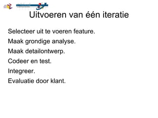 Beter Iteratieve aanpak hanteren; 