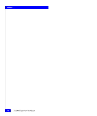 Preface




12        SAN Management TechBook
 