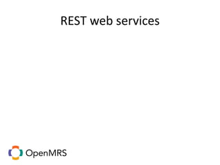 REST web services
 