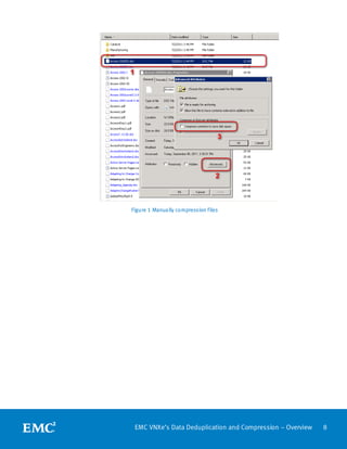 White Paper: EMC VNXe File Deduplication and Compression | PDF