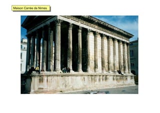 Maison Carrée de NimesMaison Carrée de Nimes
 