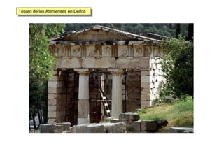 Tesoro de los Atenienses en DelfosTesoro de los Atenienses en Delfos
 