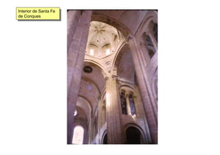 Interior de Santa Fe
de Conques
Interior de Santa Fe
de Conques
 