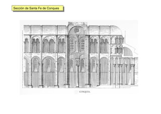 Sección de Santa Fe de ConquesSección de Santa Fe de Conques
 