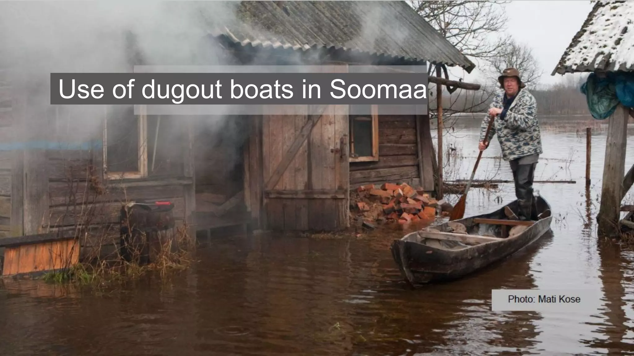 Use of dugout boats in Soomaa
 