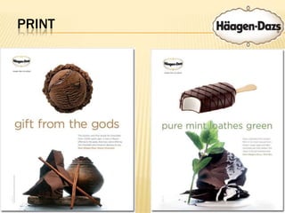 PRINTHaagen-Dazs Ingredients Inspiration