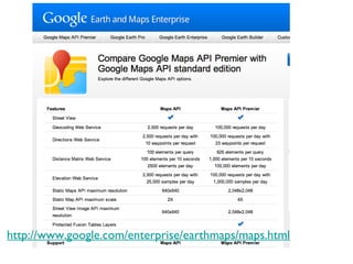 http://www.google.com/enterprise/earthmaps/maps.html 