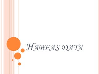 Habeas data 