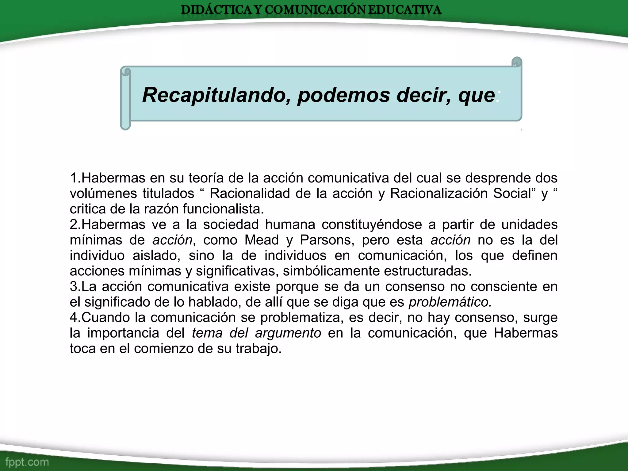 Habermas Y La Teor a De La Accion Comunicativa1 PPT habermas-y-la-teor-a-de-la-accion-comunicativa1-ppt