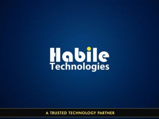 Habile technologies Corporate Presentation
