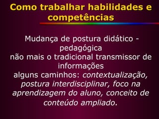 Habilidade  e competência