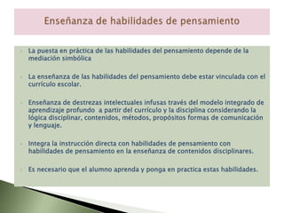 Pensamiento crítico: Procesa y elabora la información recibida para sustentar sus propias creencias a través de una actividad intelectual para conseguir nuestros fines académicos y cotidianos eficazmente utilizando las habilidades de razonamiento, resolución de problemas y toma de decisionesPensamientos de buena calidad
