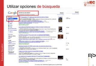 Utilizar  opciones  de búsqueda 