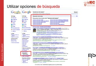 Utilizar  opciones  de búsqueda 