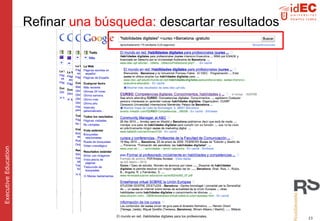 Refinar   una búsqueda:  descartar resultados 