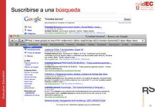 Suscribirse a una   búsqueda 