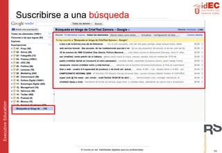 Suscribirse a una   búsqueda 