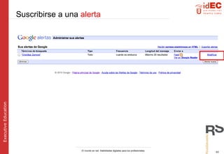 Suscribirse a una   alerta 