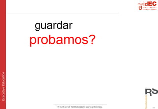 guardar   probamos? 