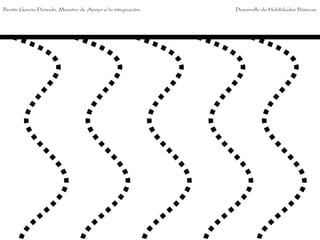 Benito García Peinado. Maestro de Apoyo a la integración.   Desarrollo de Habilidades Básicas.
 