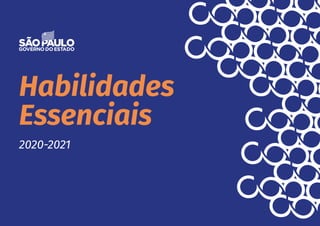 Habilidades
Essenciais
2020-2021
 