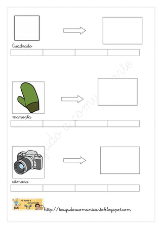 Cuadrado




manopla




cámara




           http://teayudoacomunicarte.blogspot.com
 