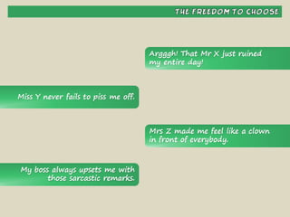 Habit #1 - Be Proactive