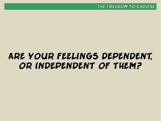 Habit #1 - Be Proactive