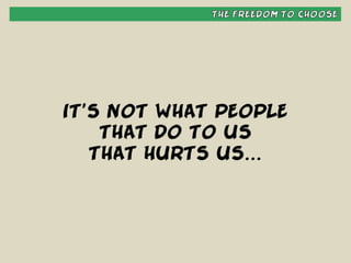 Habit #1 - Be Proactive