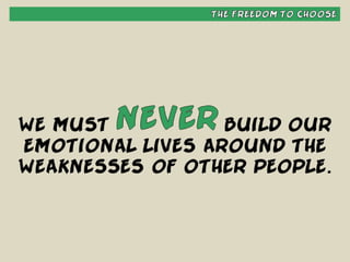 Habit #1 - Be Proactive