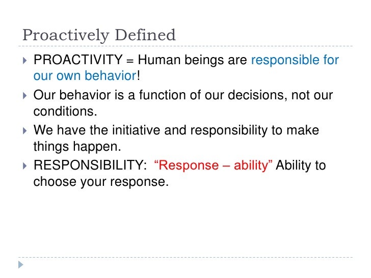 Habit 1 Be Proactive