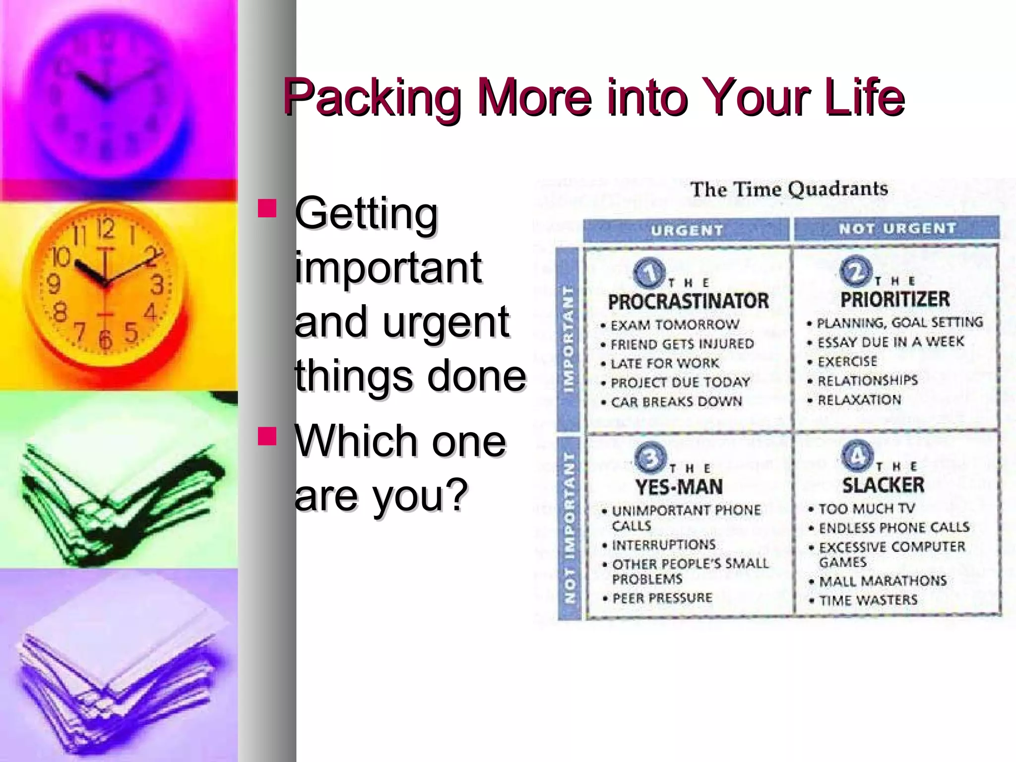 Habit 3 put first things first | PPT